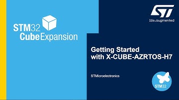 Getting Started with X-CUBE-AZRTOS-H7