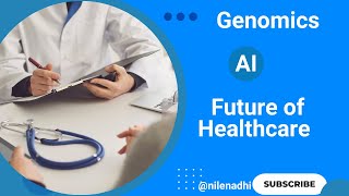 Revolutionizing Genomics: How AI is Reshaping the Future of Healthcare