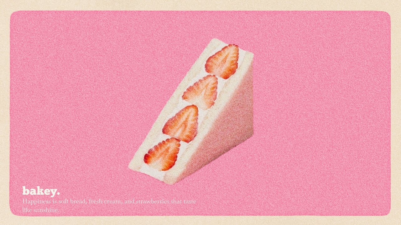 いちごサンド | やさしいグルーヴのローファイジャズBGMプレイリスト