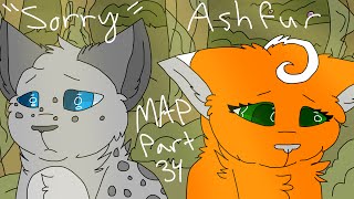 Sorry Ashfur MAP Part 26