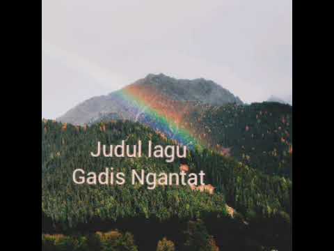 Gadis Ngantat