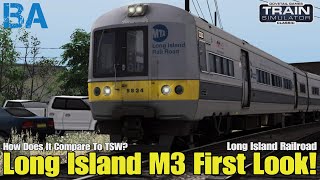 M3 First Look - Long Island Railroad - Train Simulator Classic