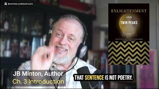 [BOOK PROJECT] ENLIGHTENMENT AND TWIN PEAKS - CHAPTER 3