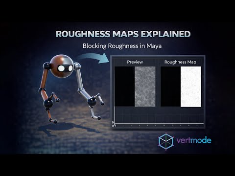 Roughness Maps Explained — Blocking Roughness in Maya