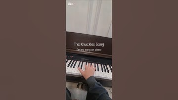 The Knuckles Song on piano #theknucklessong #easy #piano #shorts #fyp #viral #easypiano #Knuckles