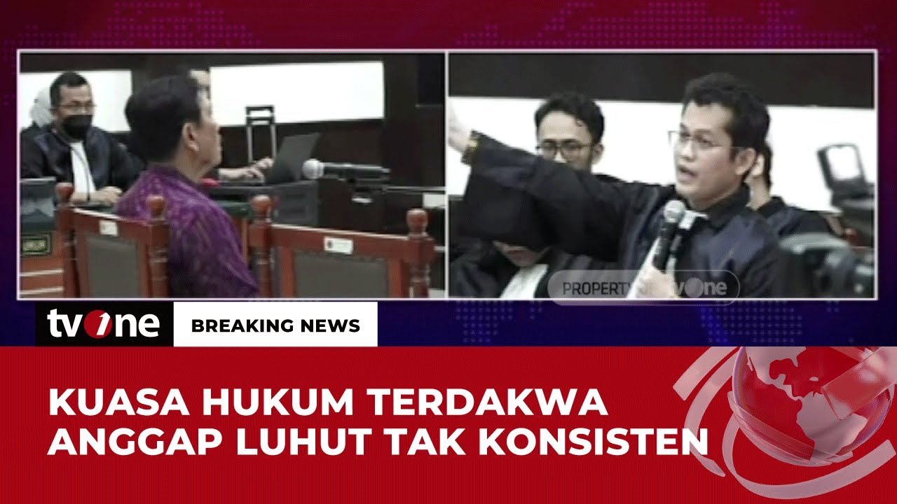 Luhut Dianggap Tidak Konsisten, Kuasa Hukum Terdakwa: Anda Bohong di BAP atau di Sidang Ini | tvOne