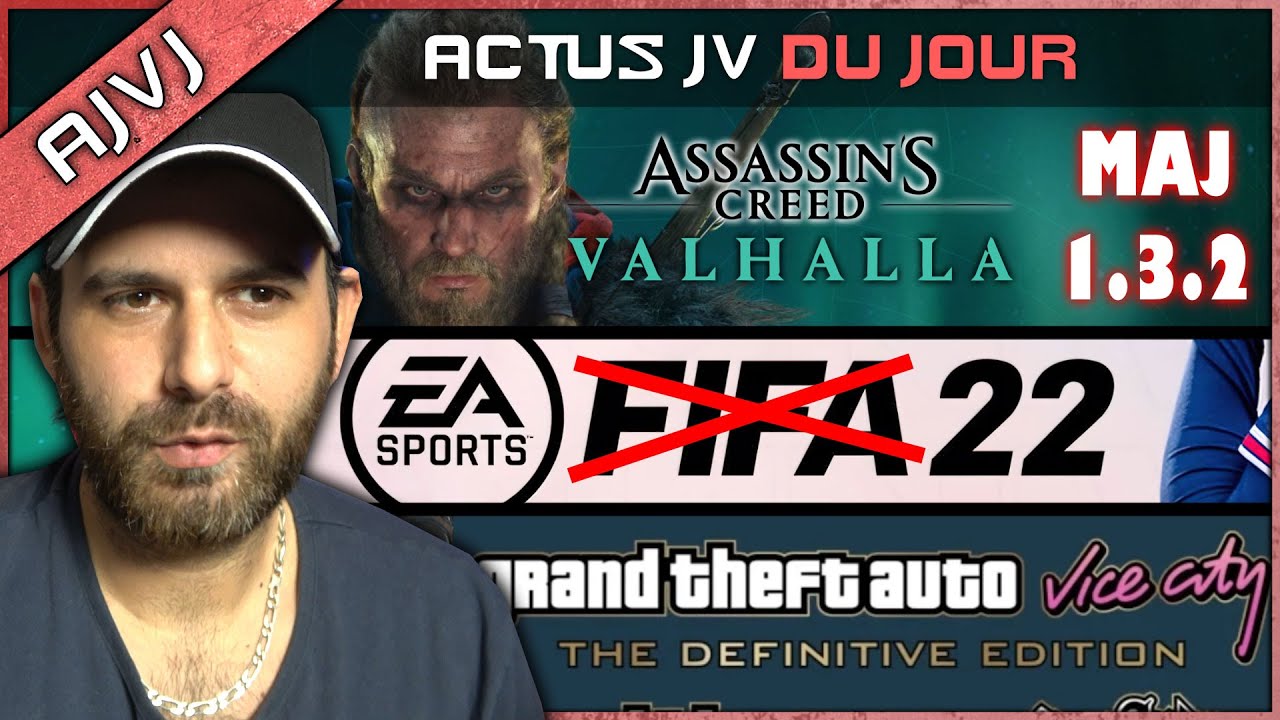 FIFA souhaite changer de NOM ! ASSASSIN'S CREED VALHALLA MAJ 1.3.2. Infos MG3 REMAKE, GTA COMPIL,...