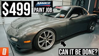 TURNING A $499 MAACO PAINT JOB INTO A $3,000 PAINT JOB!!! (for under $100!)