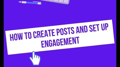 How to Create Posts and Set Up Engagement on Podawaa [Tutorial]