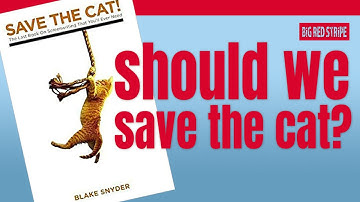 SAVE THE CAT. Read It? Study It? Learn It? ...Let It Die? What