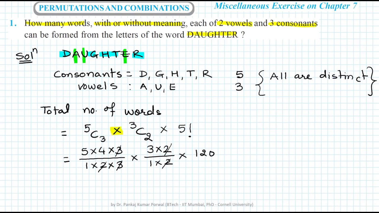 Q1 Ch 7 P C Misc Ex Maths 11th How Many Words With Or Without Meaning Each Of 2 Vowels And 3 Youtube