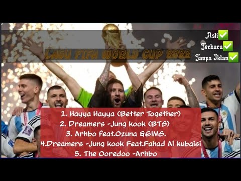 kumpulan-lagu-lagu-fifa-world-cup-2022-(official-soundtrack)-fifa-world-cup-qatar-2022