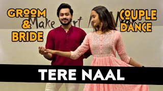 Easy Couple Dance For Groom n Bride | Tere Naal | Darshan Raval