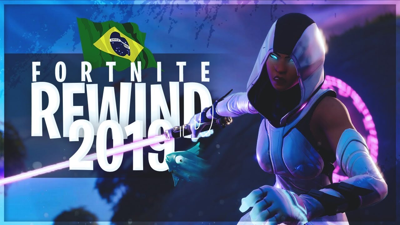 🇧🇷 REWIND FORTNITE BRASIL 2019