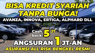 BISA KREDIT SYARIAH TANPA BUNGA | JUAL MOBIL BEKAS MURAH DI SHOWROOM YASIN MOTOR