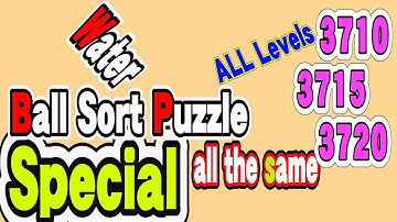 Ball Sort Puzzle Special Level after Level 3710 3715 3720 / Lock Ball and Key Ball