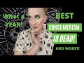 Consumerism Is Dead!