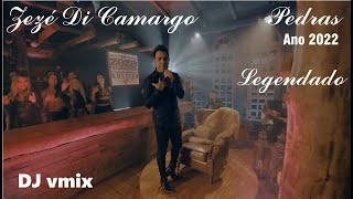 Zezé Di Camargo - Pedras Legendado #zezédicamargo #djvmixsertanejo #remix #shorts