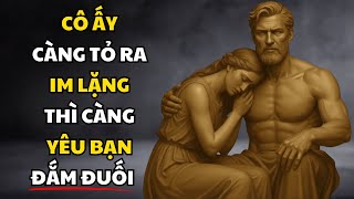 Download Lagu TẠI SAO PHỤ NỮ IM LẶNG KHI YÊU SÂU? SỰ THẬT ĐÀN ÔNG KHÔNG BIẾT – Chủ nghĩa khắc kỷ