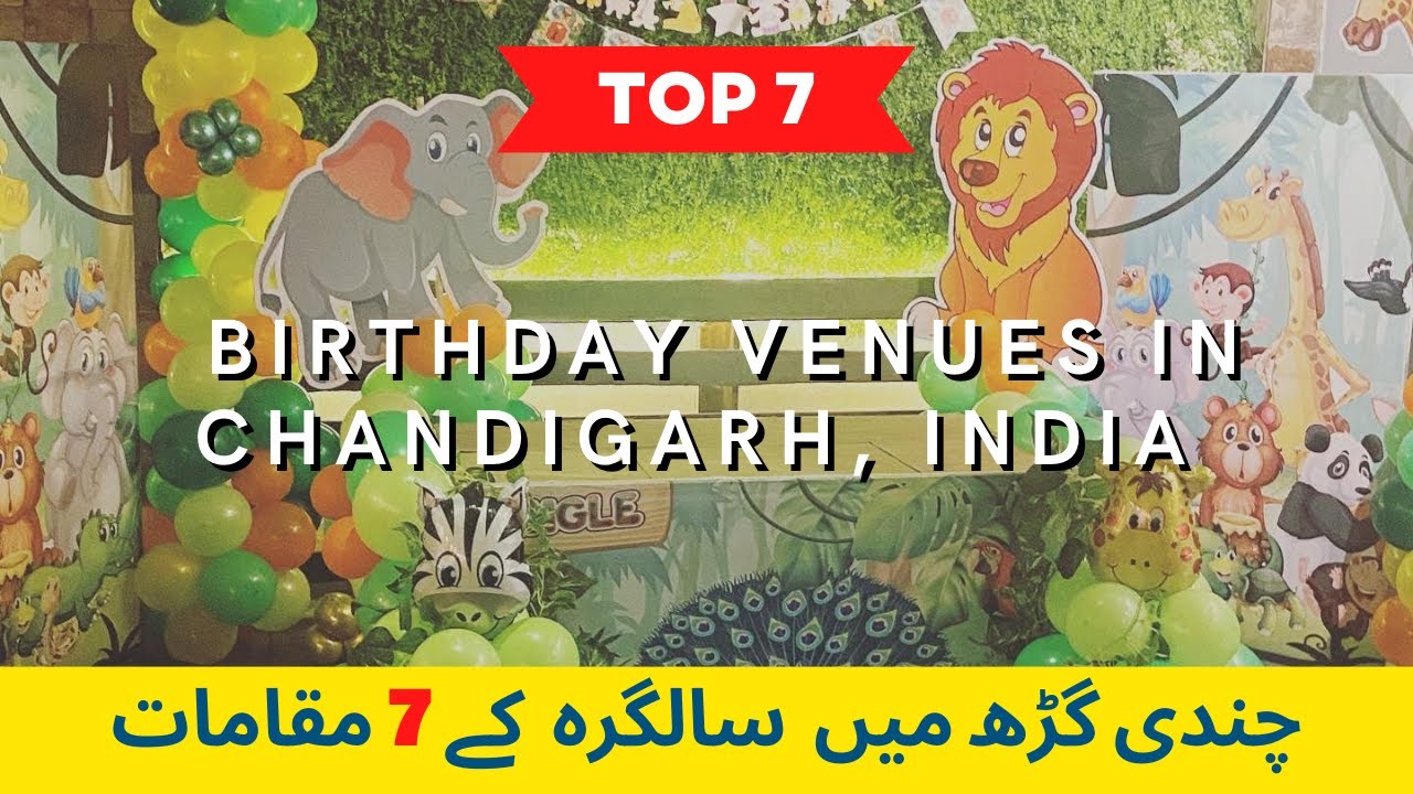 Birthday Venues in Chandigarh YouTube