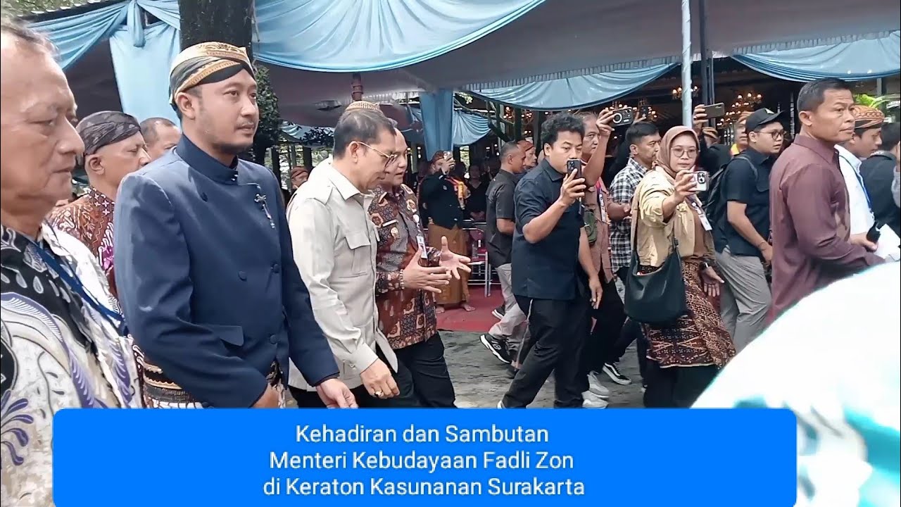 Kehadiran dan Sambutan Menteri Kebudayaan Fadli Zon di Keraton Kasunanan Surakarta, Jawa Tengah 