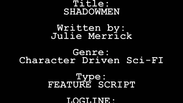 VIDEO PITCH for SHADOWMEN (feature script) by Juli...
