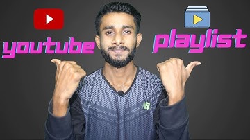 How to Create a Playlist on YouTube Bangla Tutorial - কিভাবে পছন্দের ভিডিও নিয়ে প্লেলিস্ট বানাবেন