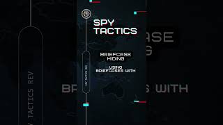 Spy Tactics - Briefcase Hiding