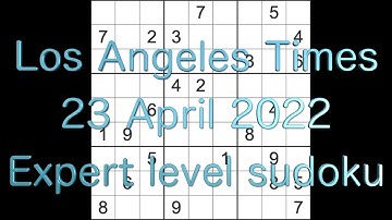 ERROR WARNING Sudoku solution – Los Angeles Times sudoku 23 April 2022 Expert level