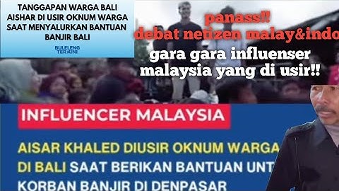 indonesia dan malaysia sedang panas!,karena influenser dari malay yang di usir!