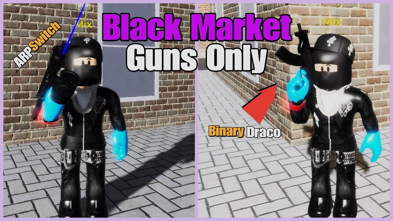 I used only BLACK MARKET GUNS until I DIE in STREET LIFE REMASTERED (Roblox)