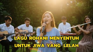 Download Lagu TANGAN TUHAN MEMULIHKAN | Lagu Rohani Paling Menyentuh untuk Jiwa yang Lelah (Saat Teduh) MP3