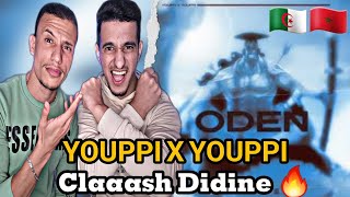 YOUPPI X YOUPPI / ODEN (REACTION) Claash didine🇲🇦🇩🇿