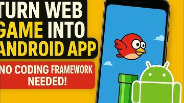 Turn Your Web Game into an Android App (NO Coding Framework Needed!)