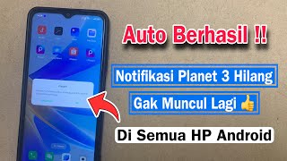 Cara Menghilangkan Notifikasi Planet 3