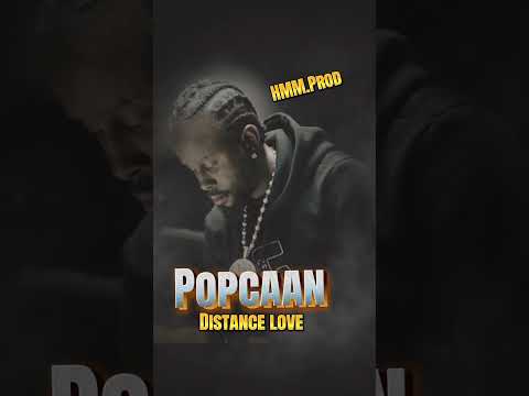 Popcaan_Distance love HMM.Prod 