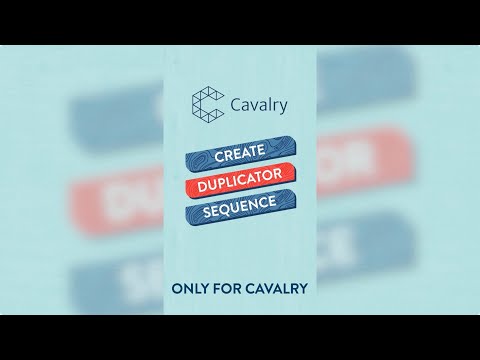 Create Duplicator Sequence for Cavalry