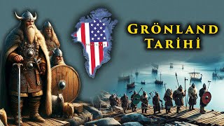 Amerika Buzulları Bile İşgal Etmiş Grönland Tarihi