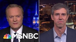 Beto O'Rourke: ‘I Will Not In Any Scenario Run For U.S. Senate’ | The Last Word | MSNBC
