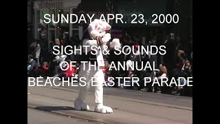 April 23, 2000 - The Annual Beaches Easter Parade