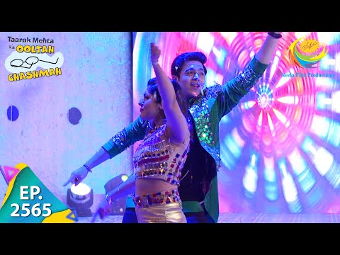 Taarak Mehta Ka Ooltah Chashmah - Episode 2565 - Full Episode