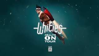 Whities Réalité On Tour Pub Long Version