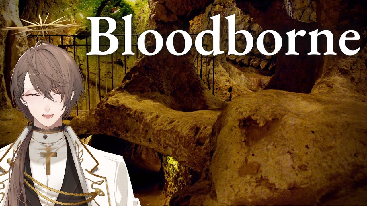 【Bloodborne】やらねば。【にじさんじ/加賀美ハヤト】