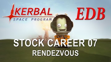 Kerbal Space Program 1.4 Tutorial Career 07 - Rendezvous