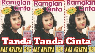 Aas Ariska BBR - Tanda Cinta - Album - Ramalan Cinta