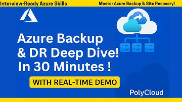 Azure Backup and Site Recovery Full Tutorial | Recovery Services Vault Hands-On | PolyCloud