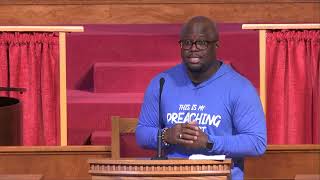 Sunday Service | First Missionary Baptist Church | Pastor Don Darius Butler