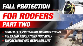 Fall Protection for Roofers| Best fit, Misconceptions, & Regulations screenshot 3