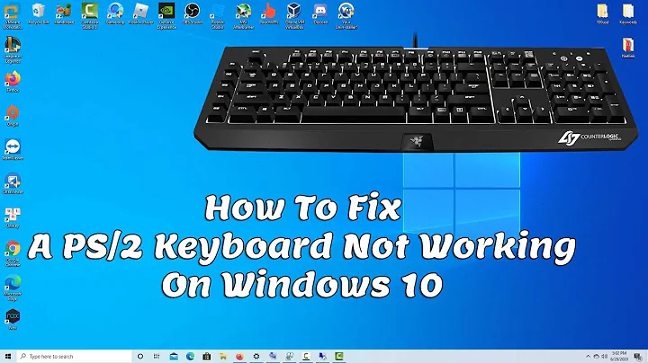 How To Fix A PS/2 Keyboard Not Working in Windows 10