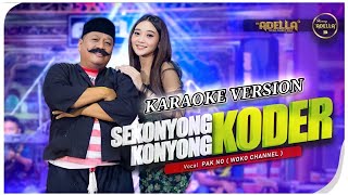 [KARAOKE] SEKONYONG KONYONG KODER - OM ADELLA #full